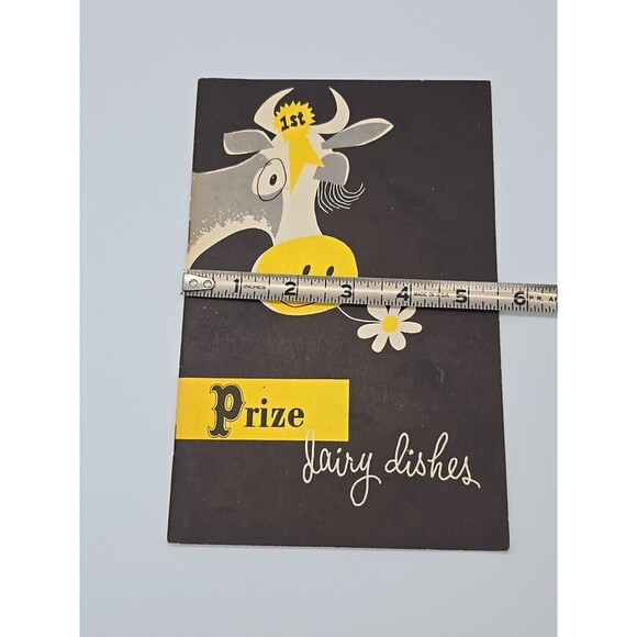 Prize Dairy Dishes Cookbook Recipes 1955 National Dairy Council Booklet - Picture 9 of 9